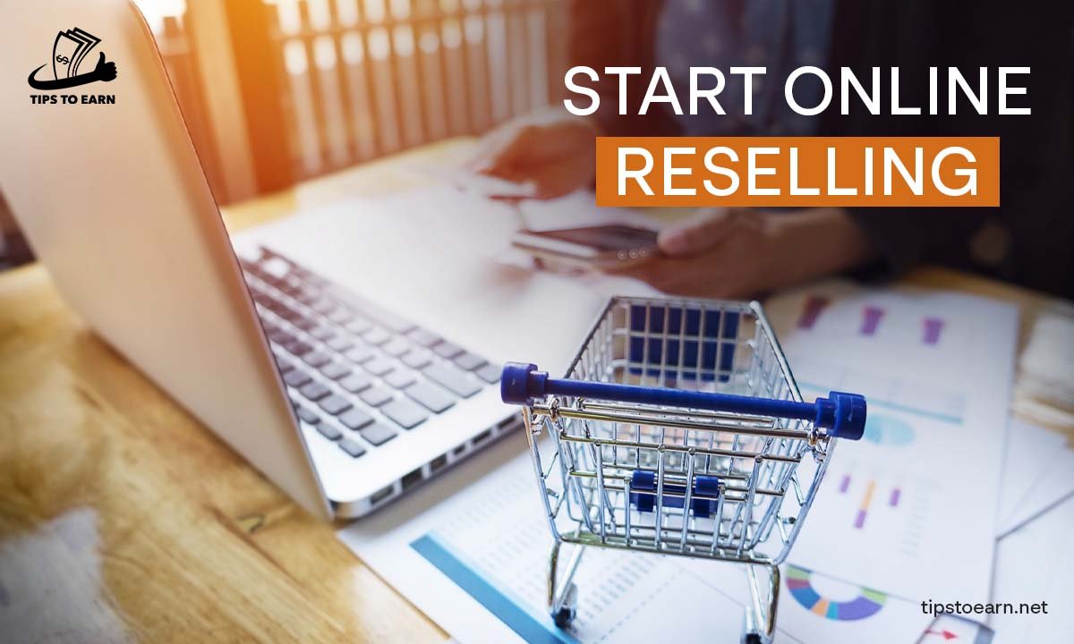 Start Online Reselling