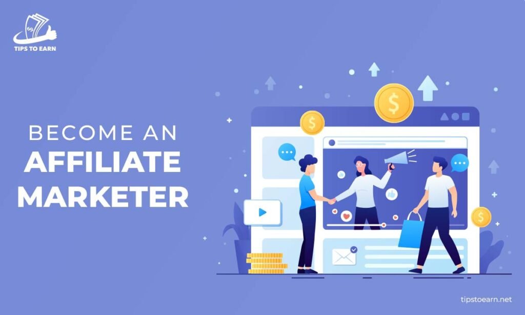 become an affiliate marketer