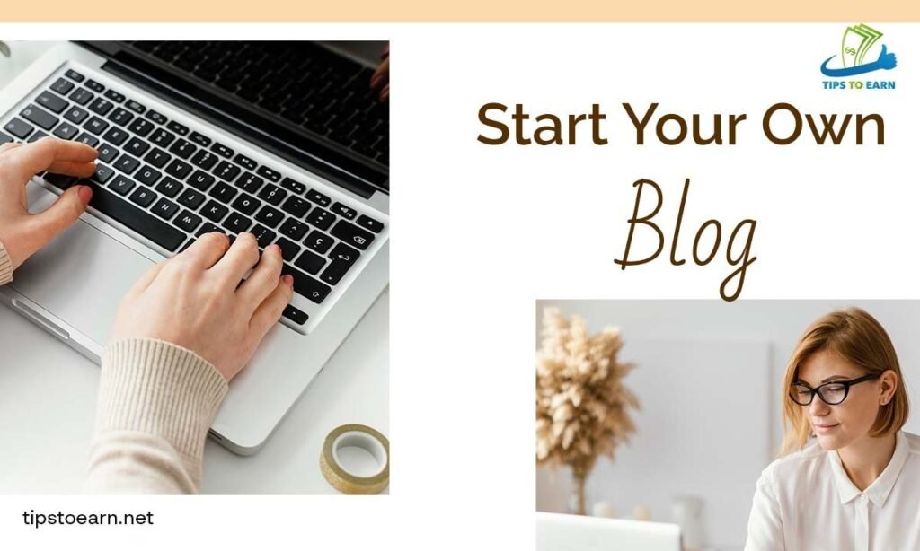 start your own blog